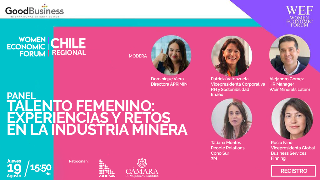 WEF CHILE Regional - Panel “Talento Femenino: Experiencias y Retos en la Industria Minera”