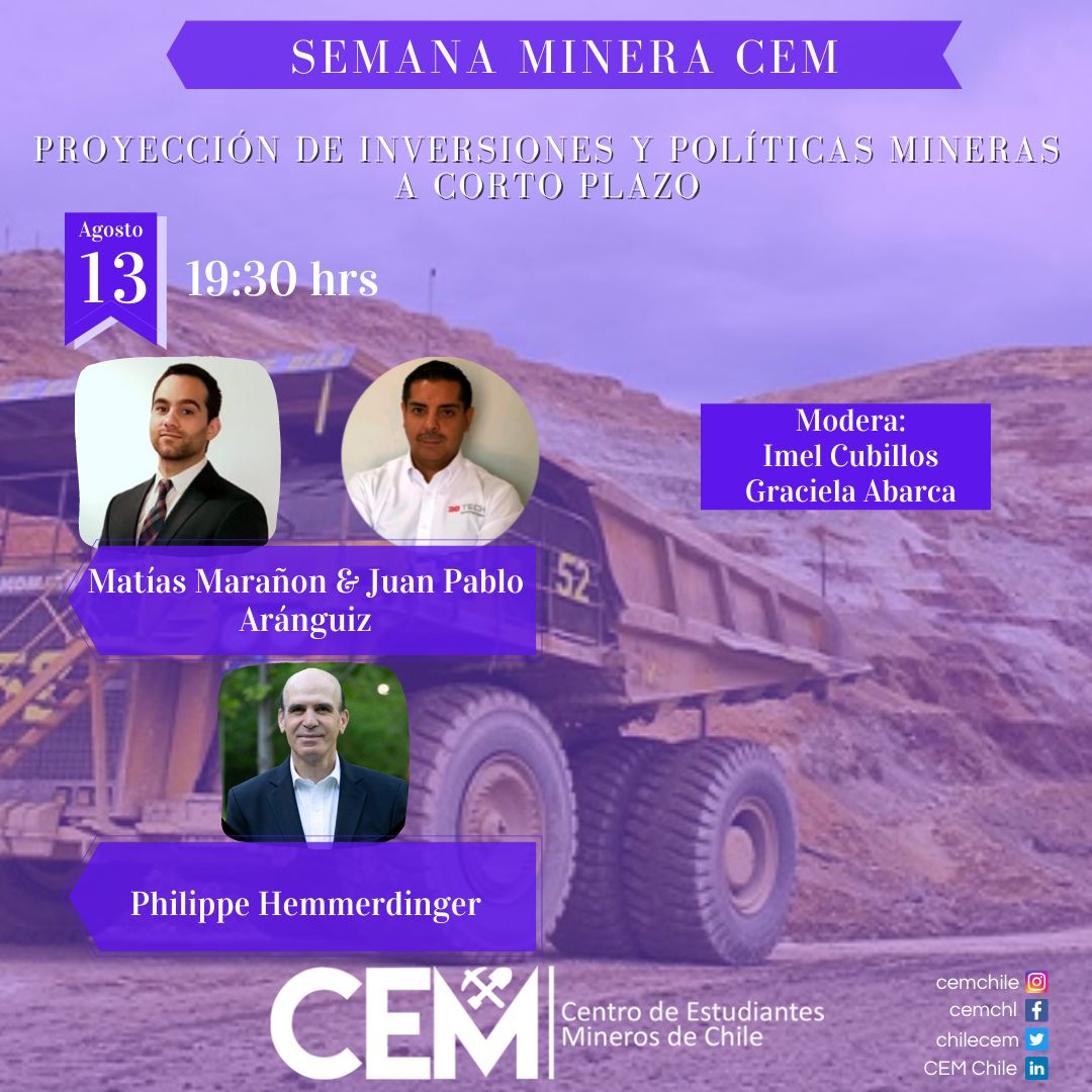 Panel de Conversación Semana CEM día viernes: "Proyección de inversiones y políticas mineras a corto plazo"